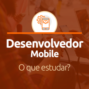 desenvolvedor mobile