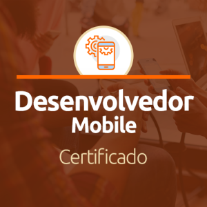 Como obter um Certificado de Qualificação Profissional em Desenvolvimento Mobile?